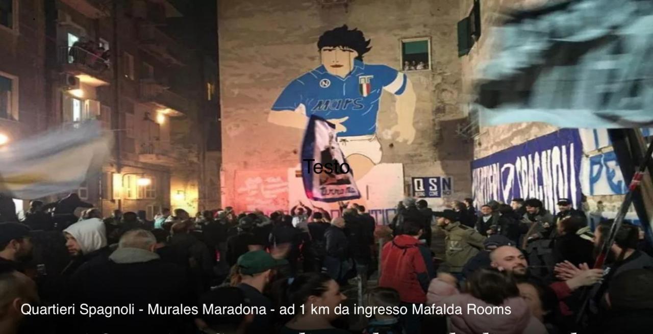 Mafalda - Napoli Rooms Zewnętrze zdjęcie